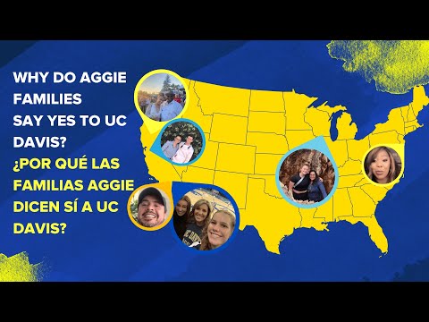 Why do Aggie families say yes to UC Davis? | ¿Por qué las familias Aggie dicen sí a UC Davis?